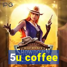 5u coffee